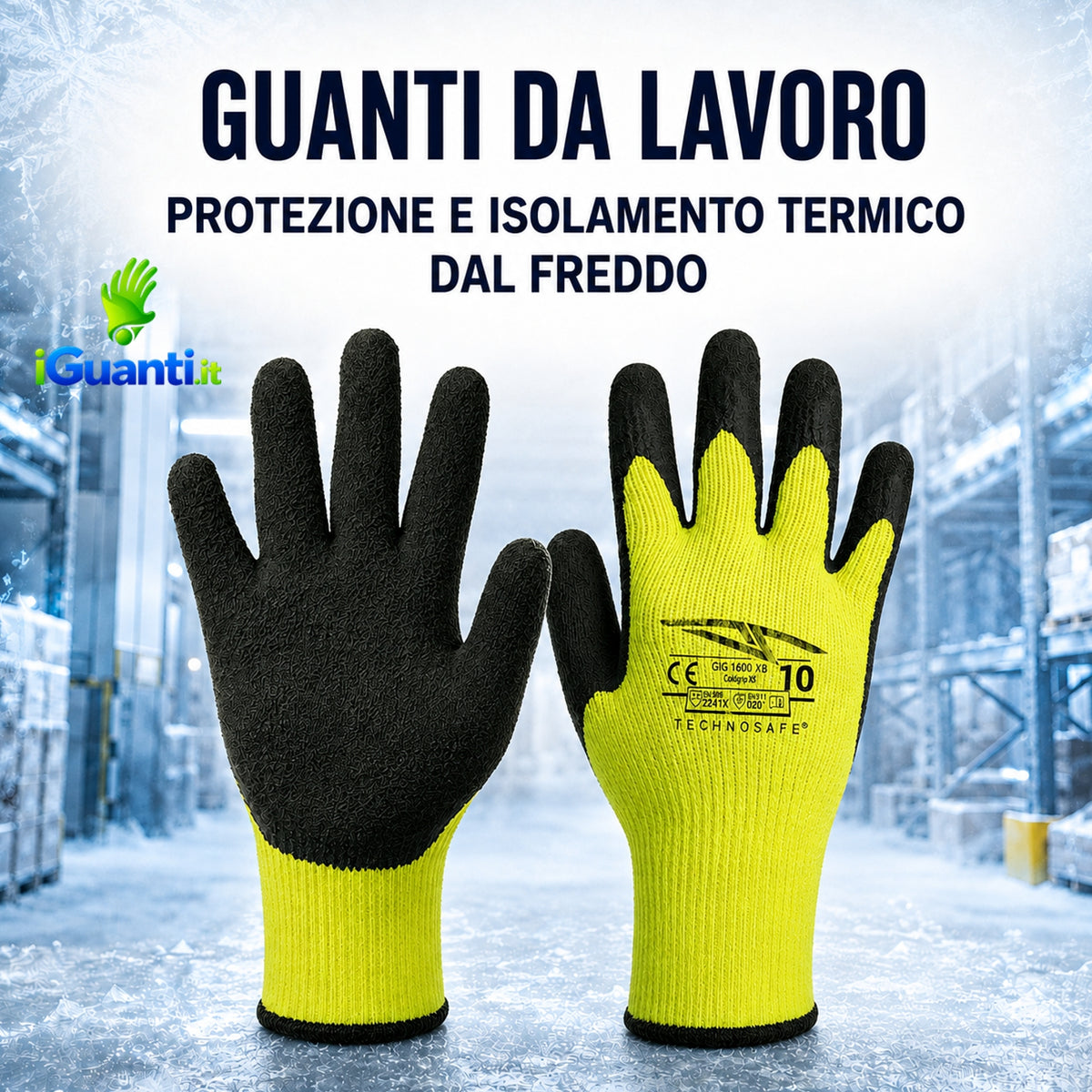 Guanti da Lavoro Antifreddo in Lattice Nero – Technosafe Coldgrab | Protezione fino a -50°C 2.1.4.1.X - 020